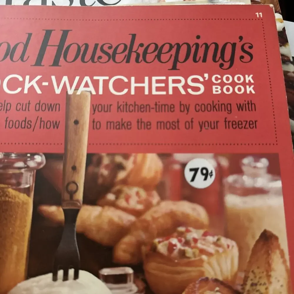 Good Housekeeping's Clock-Watchers Cook Book #11 by Food‎ Editors 1967